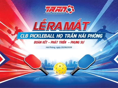 Lễ ra mắt CLB PICKLEBALL họ Trần TP.Hải Phòng: Nơi gắn kết và lan toả tinh thần đồng tộc